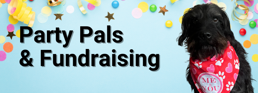 Party Pals and Fundraising